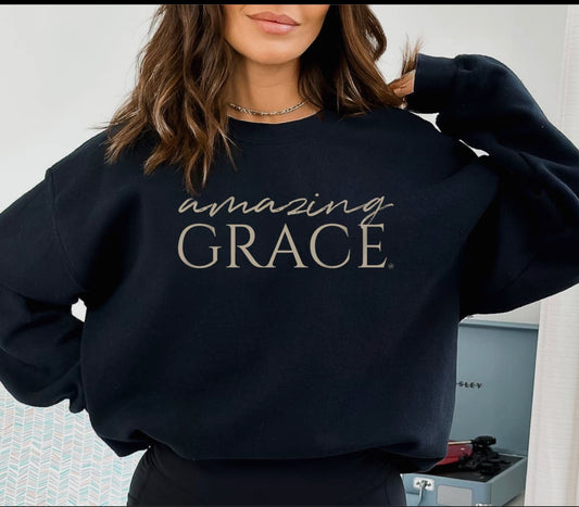 Amazing Grace Sweatshirt